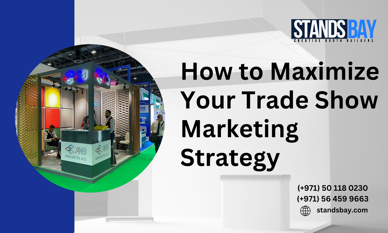 How To Maximize Your Trade Show Marketing Strategy Exhibition Stand