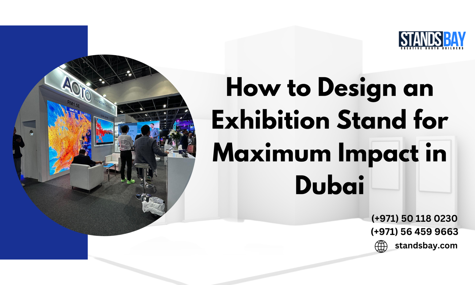 How to Design an Exhibition Stand for Maximum Impact in Dubai