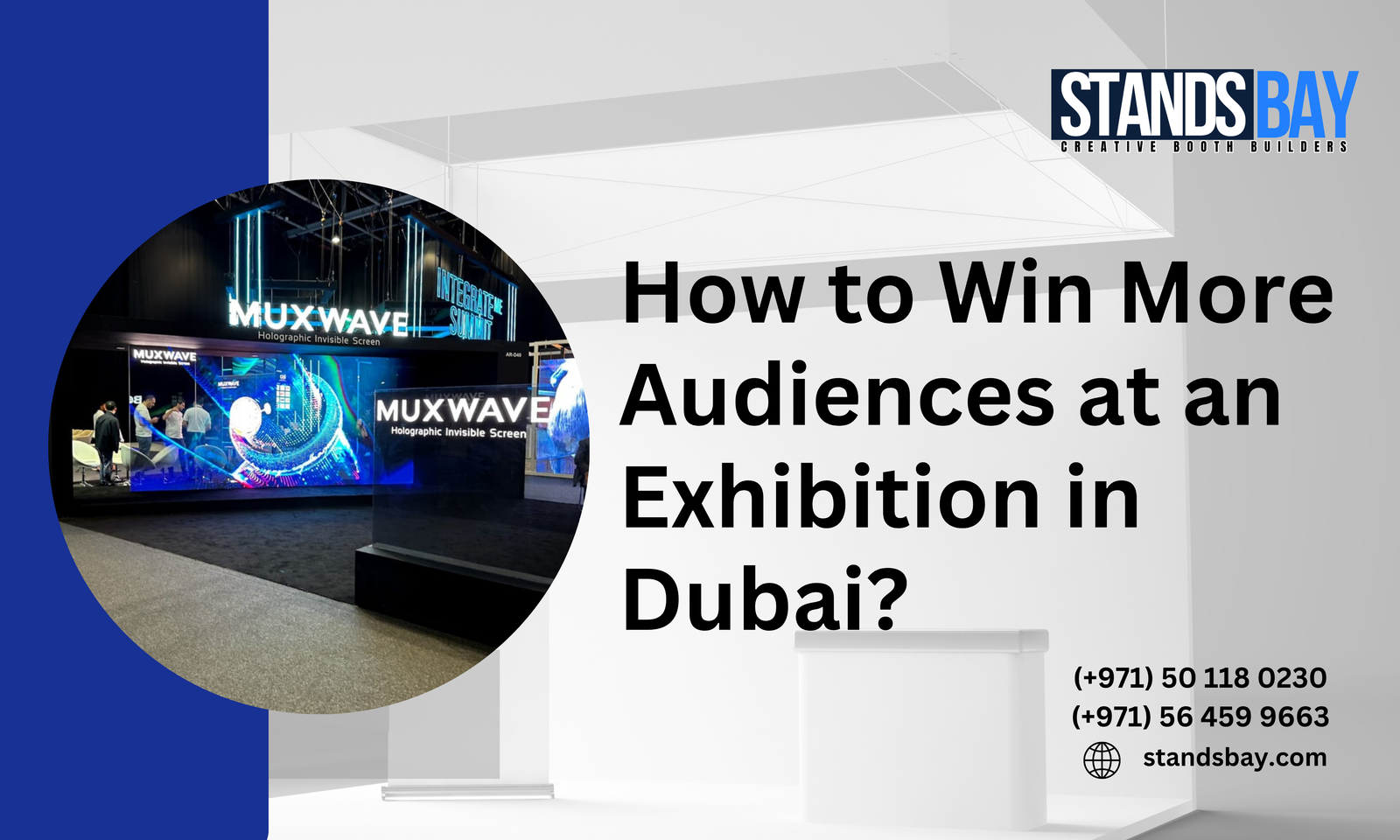 How to Win More Audiences at an Exhibition in Dubai?