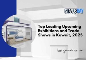 Top Leading Upcoming Exhibitions and Trade Shows in Kuwait, 2025