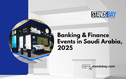Banking & Finance Events in Saudi Arabia, 2025